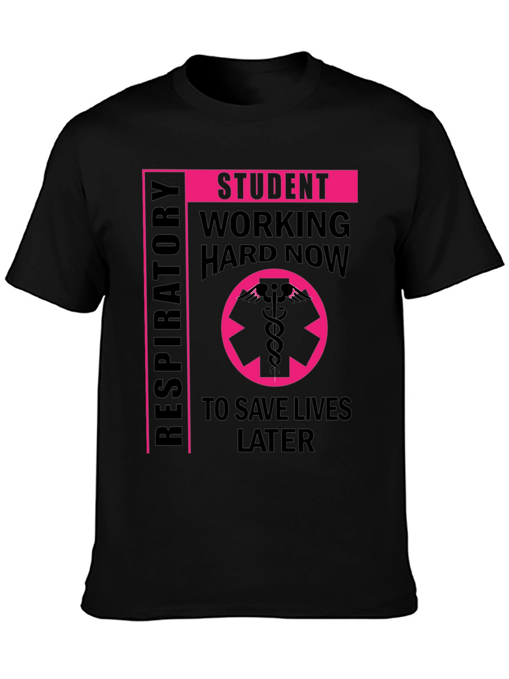 Respiratory Student T-Shirt - Save Lives