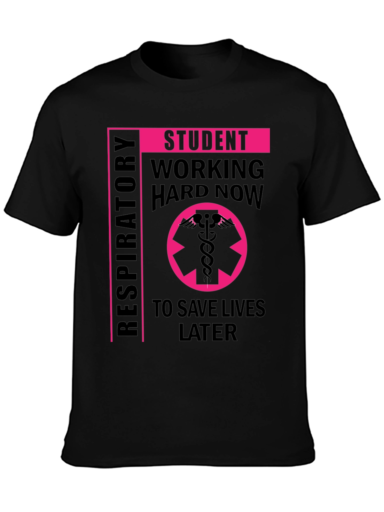 Respiratory Student T-Shirt - Save Lives