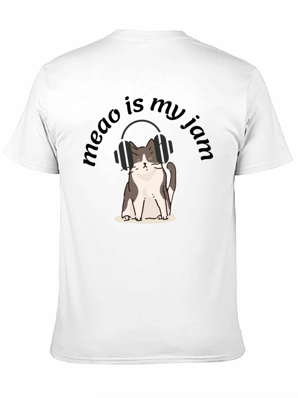 Meao is My Jam T-Shirt - Cat Lover Apparel