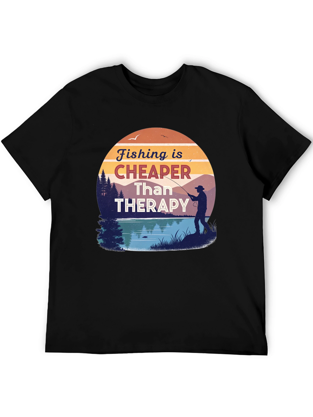 Fishing is Cheaper Than Therapy Black T-Shirt