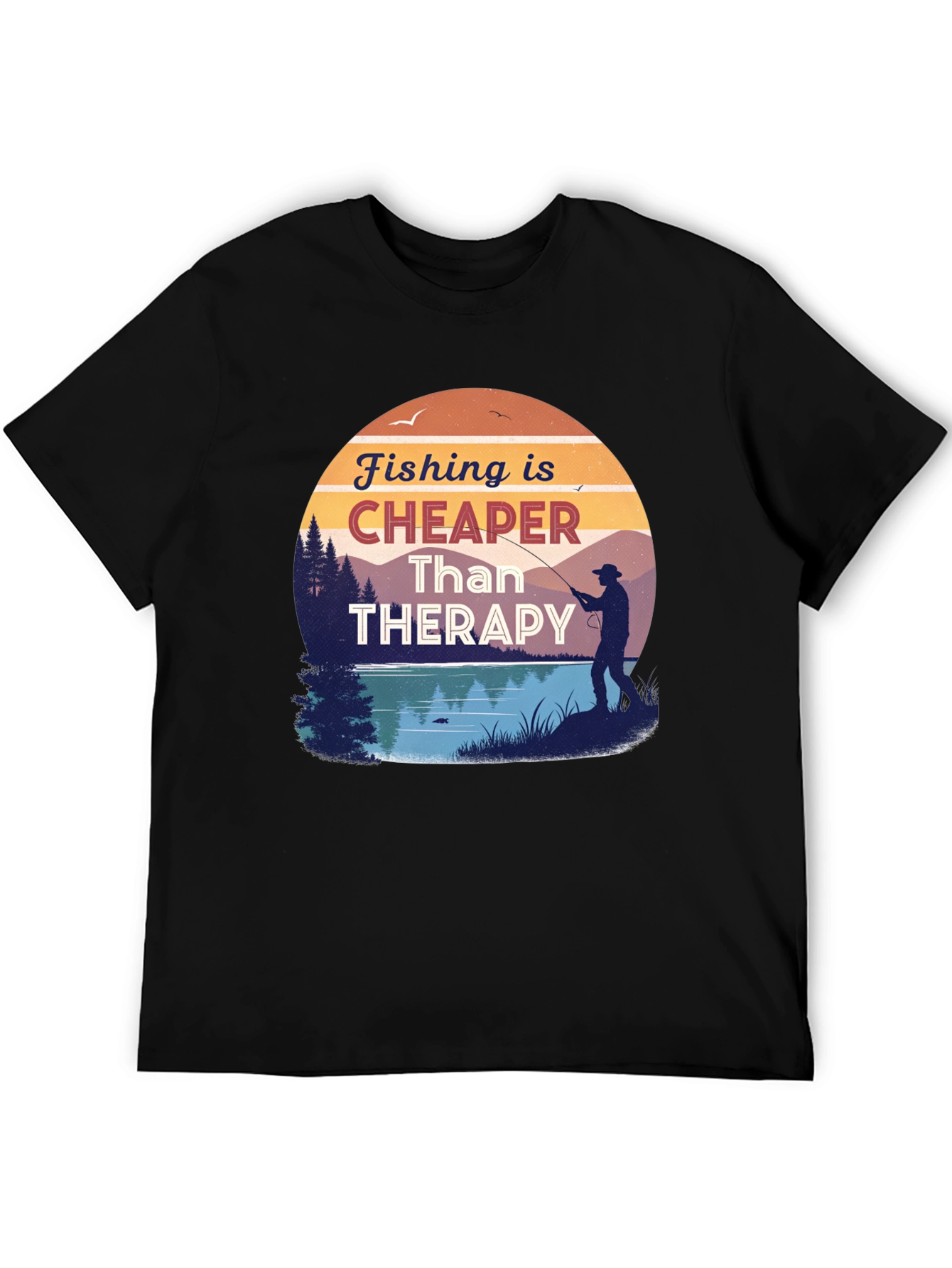 Fishing is Cheaper Than Therapy Black T-Shirt