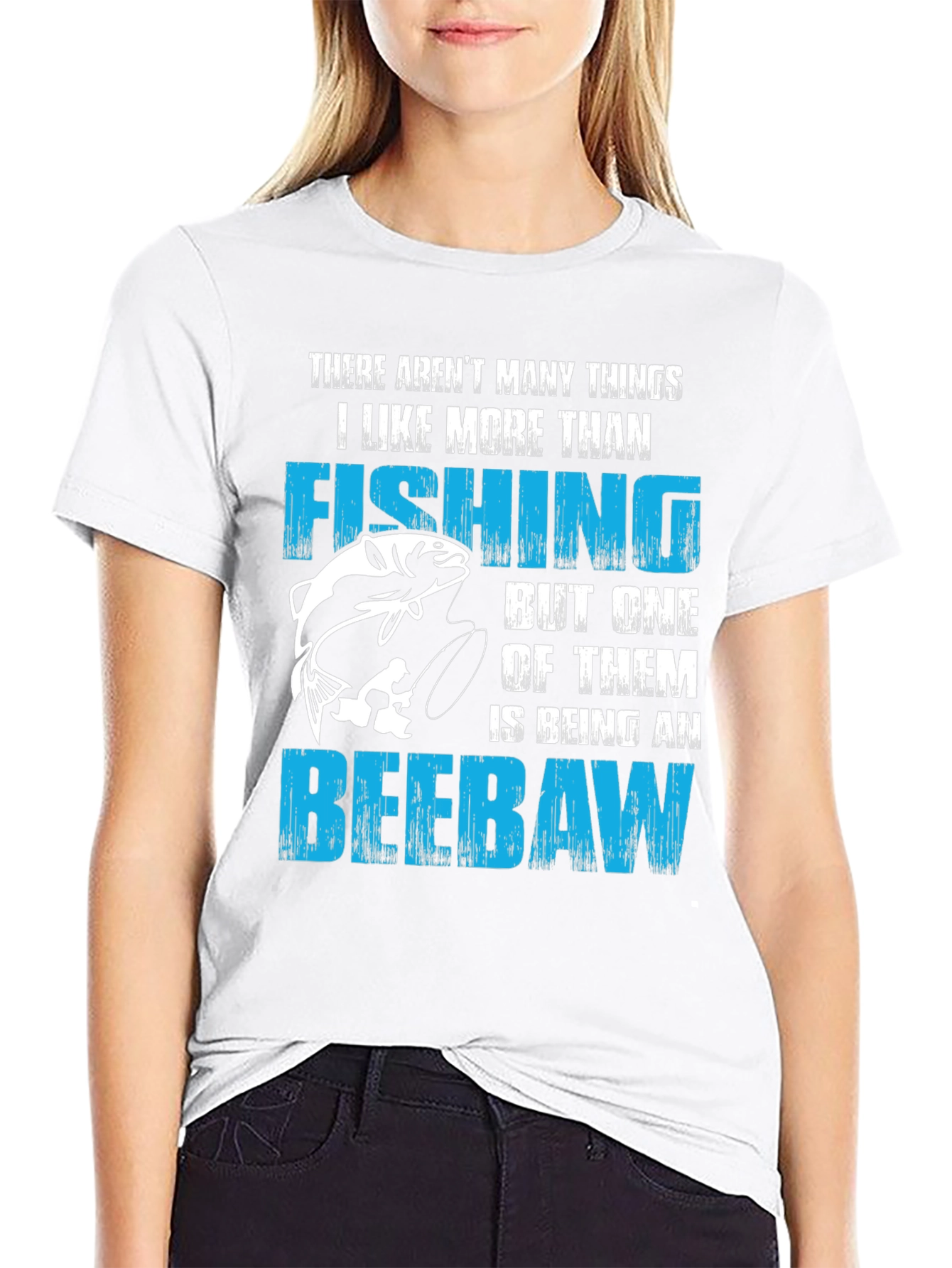 Fishing and Beebaw T-Shirt