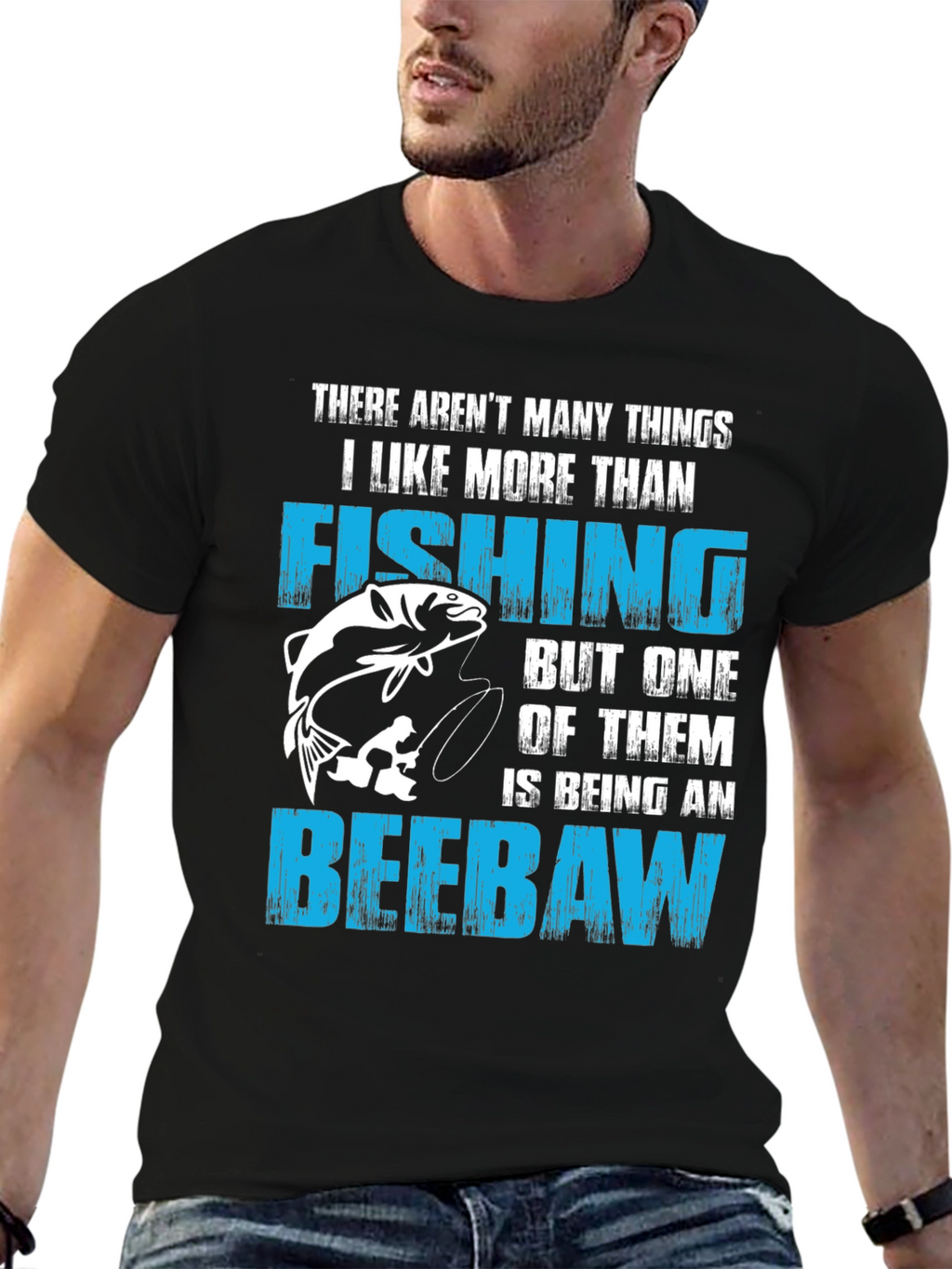 Fishing and Beebaw T-Shirt
