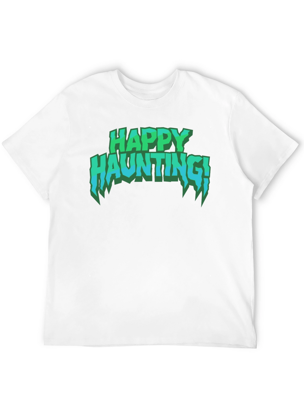 Happy Haunting T-Shirt - Spooky Season Tee