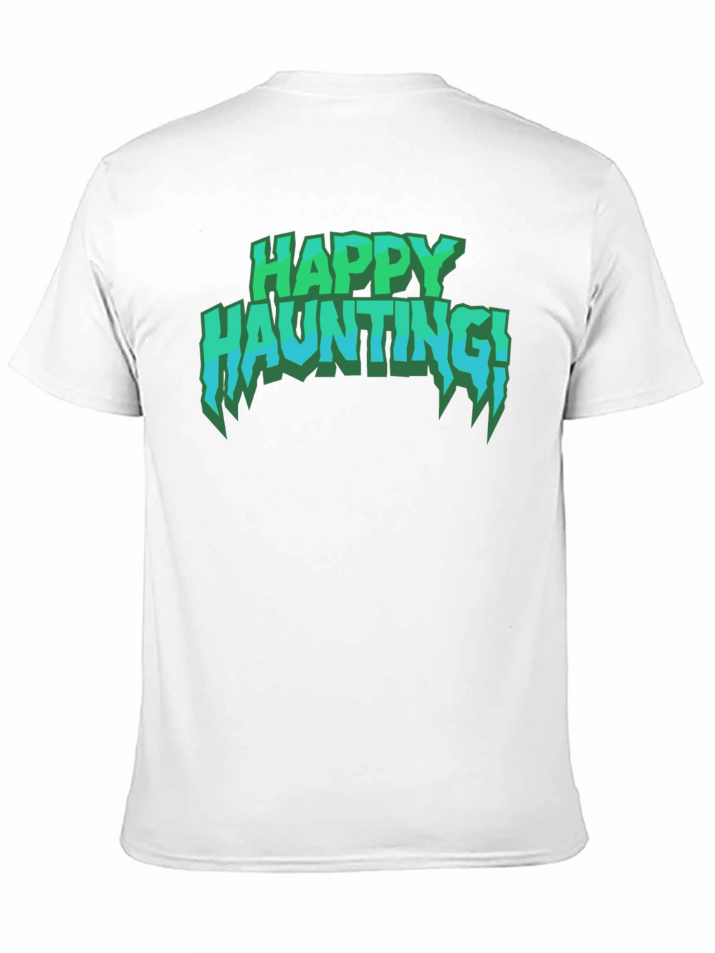 Happy Haunting T-Shirt - Spooky Season Tee
