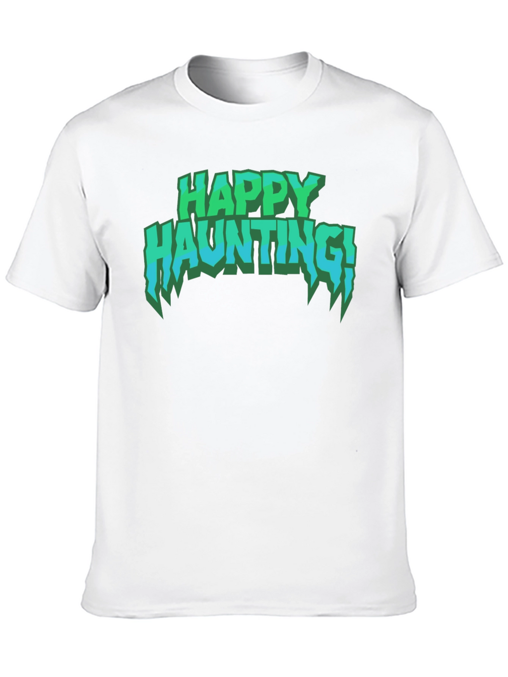 Happy Haunting T-Shirt - Spooky Season Tee