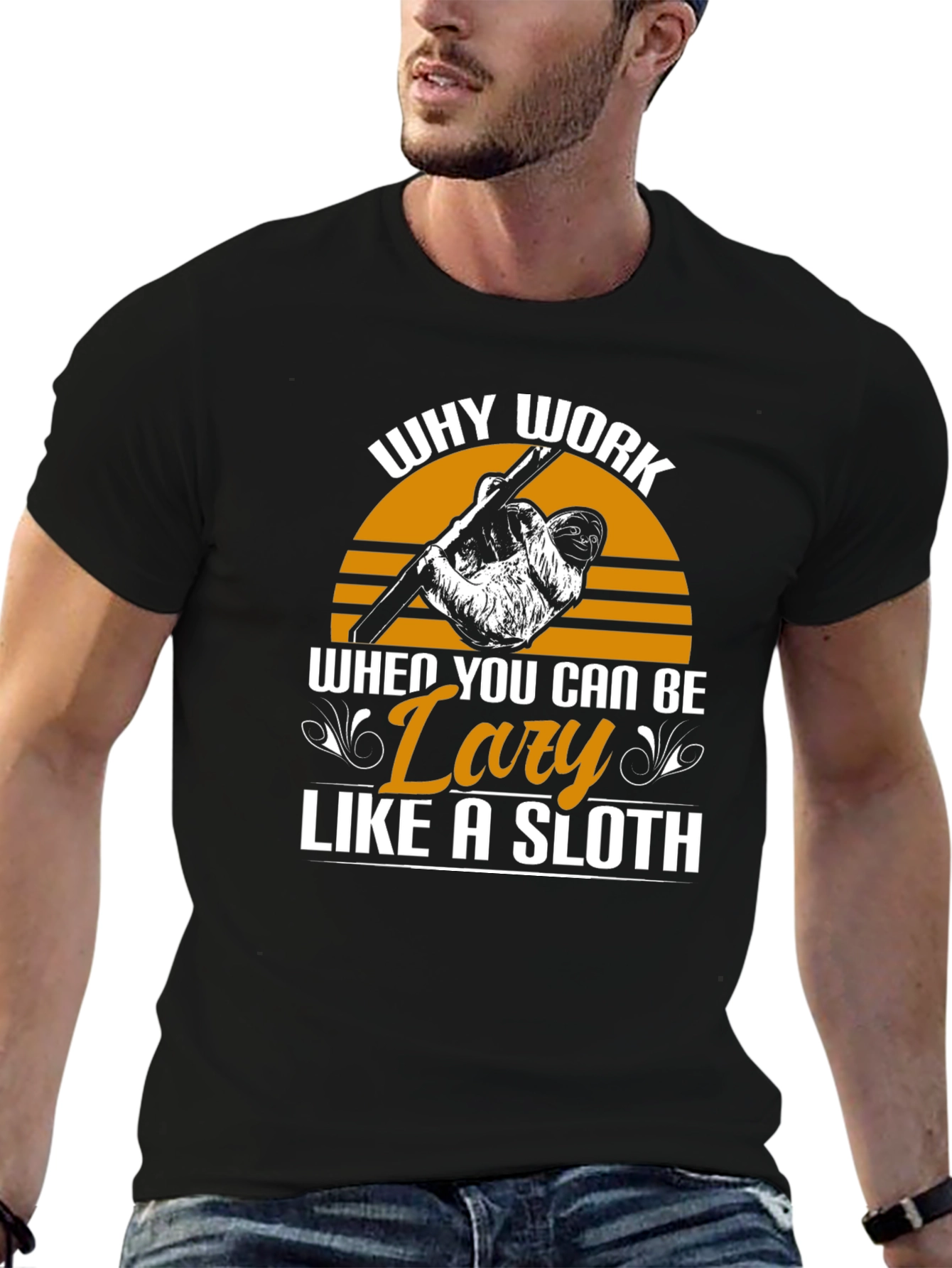 Lazy Sloth Graphic Tee - Why Work?