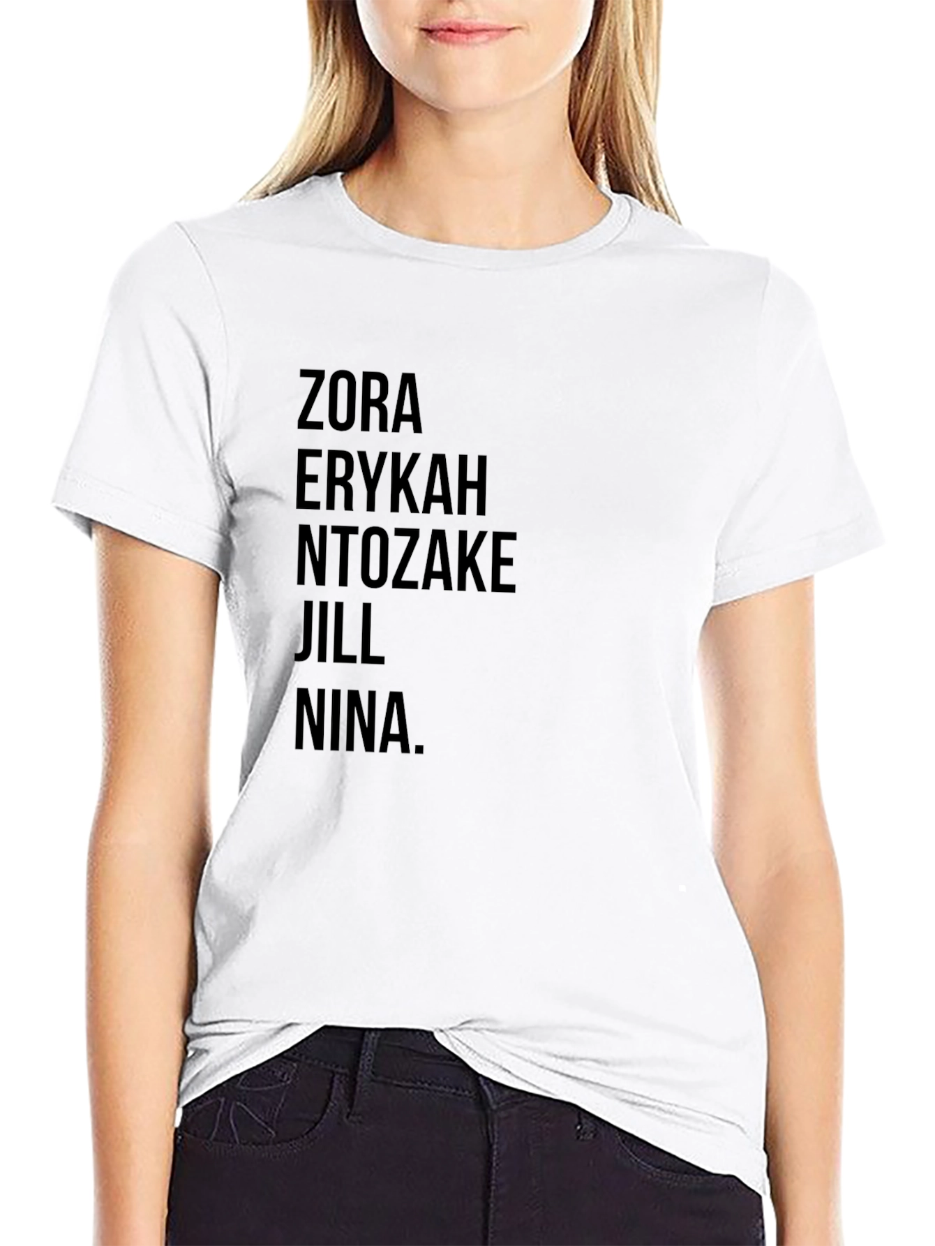 Zora Erykah Ntozake Jill Nina T-Shirt - Black