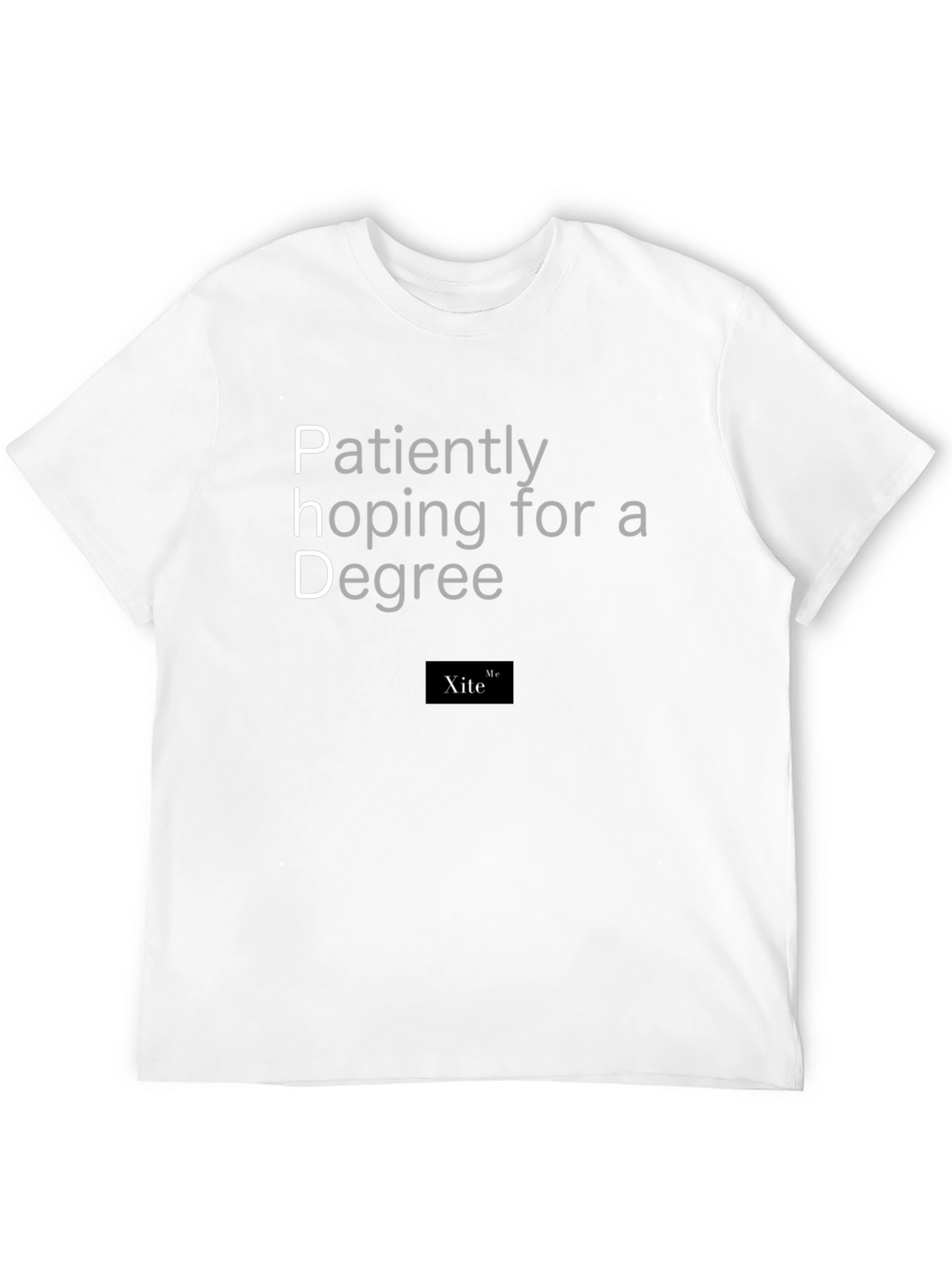 PhD Degree Hopeful T-Shirt - Black Cotton Tee