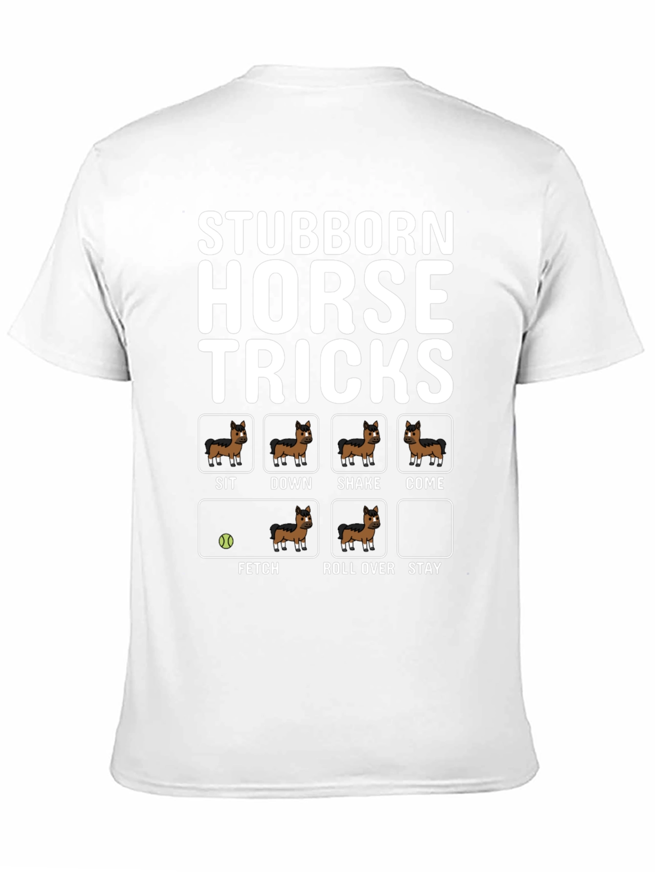 Stubborn Horse Tricks Graphic Tee