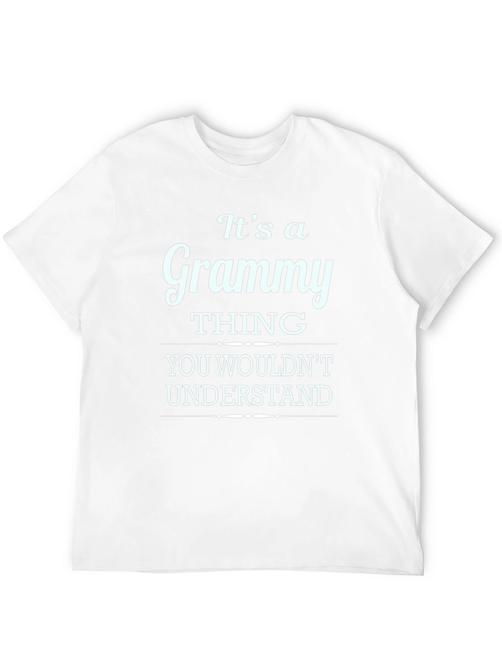 Its a Grammy Thing T-Shirt - Unisex Black Tee