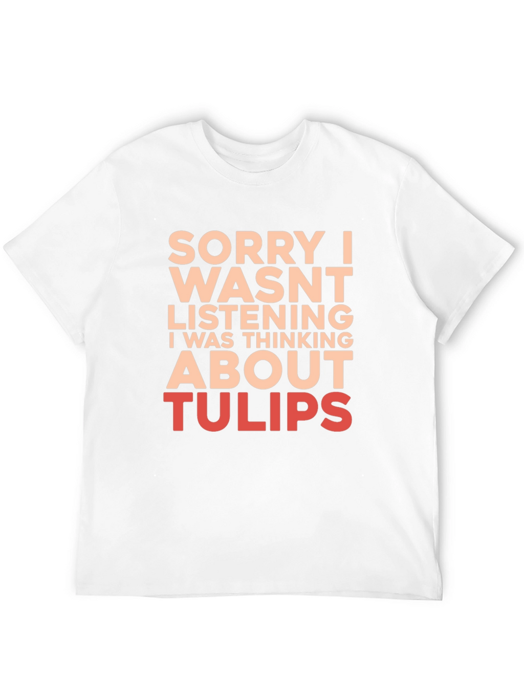 Funny Tulip Lover T-Shirt