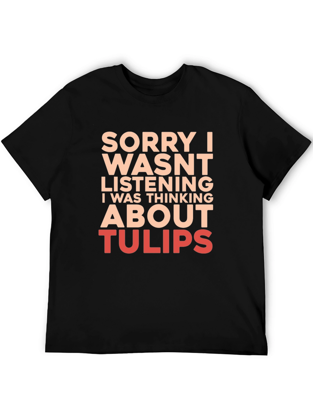 Funny Tulip Lover T-Shirt