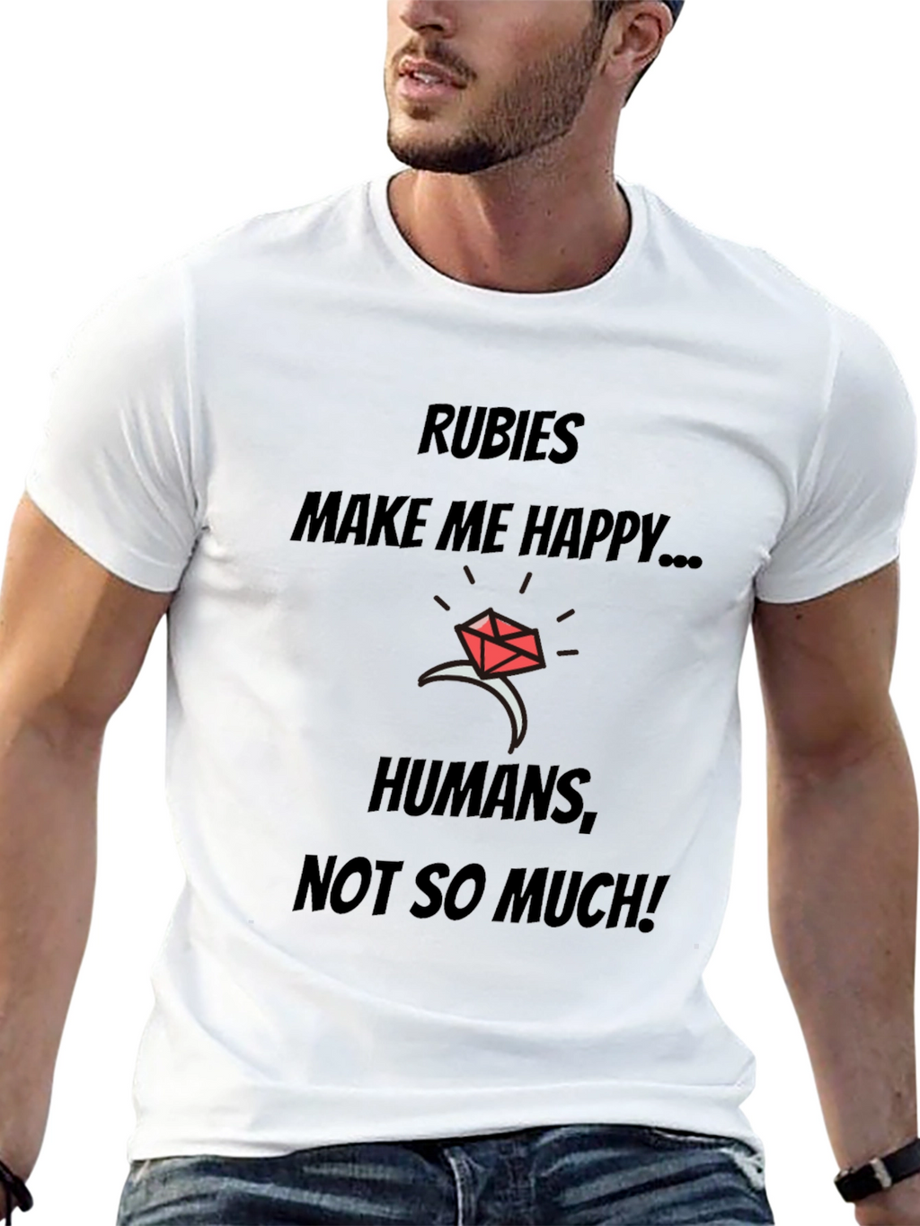 Rubies Make Me Happy T-Shirt