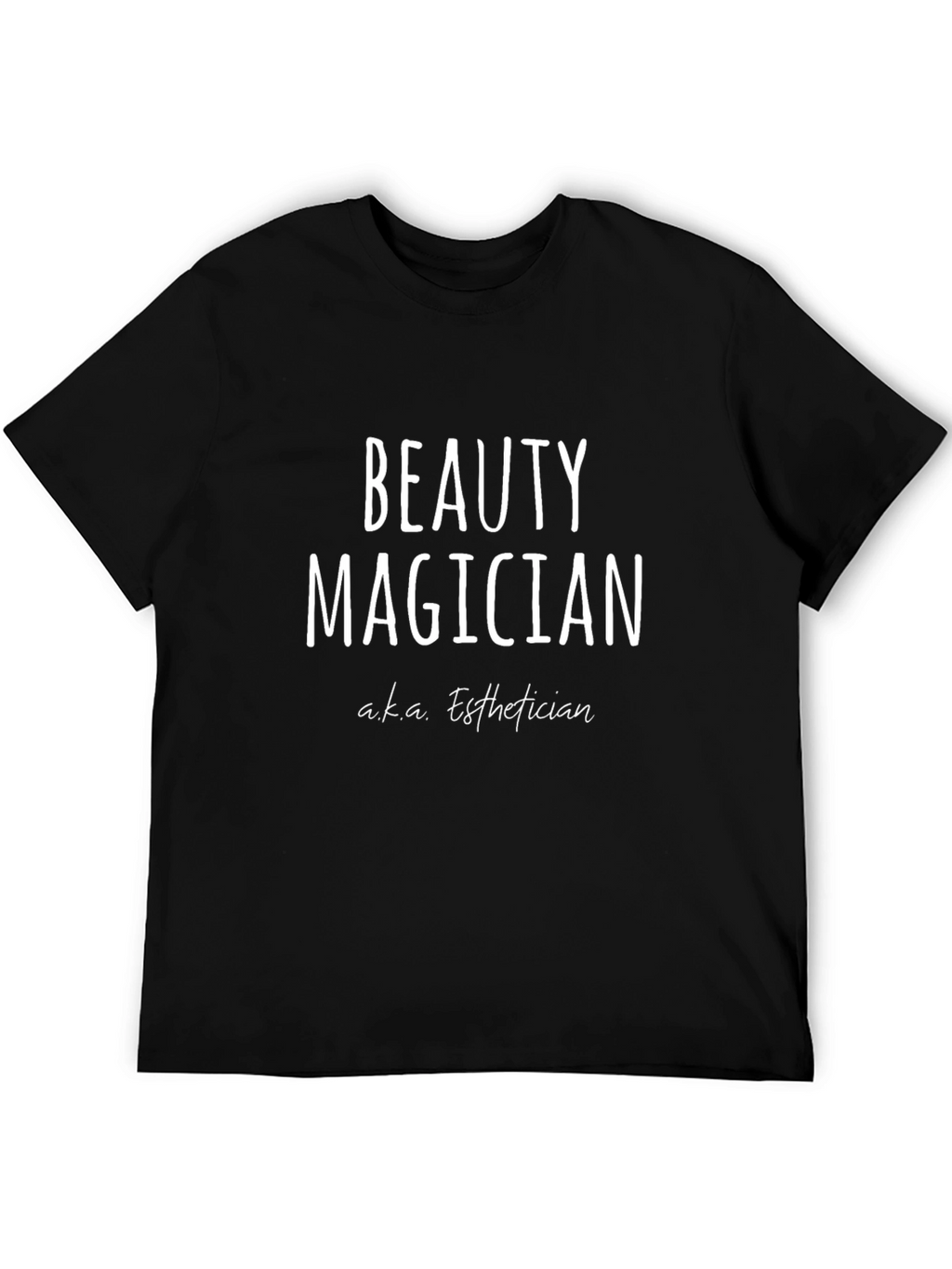 Beauty Magician Esthetician Graphic T-Shirt