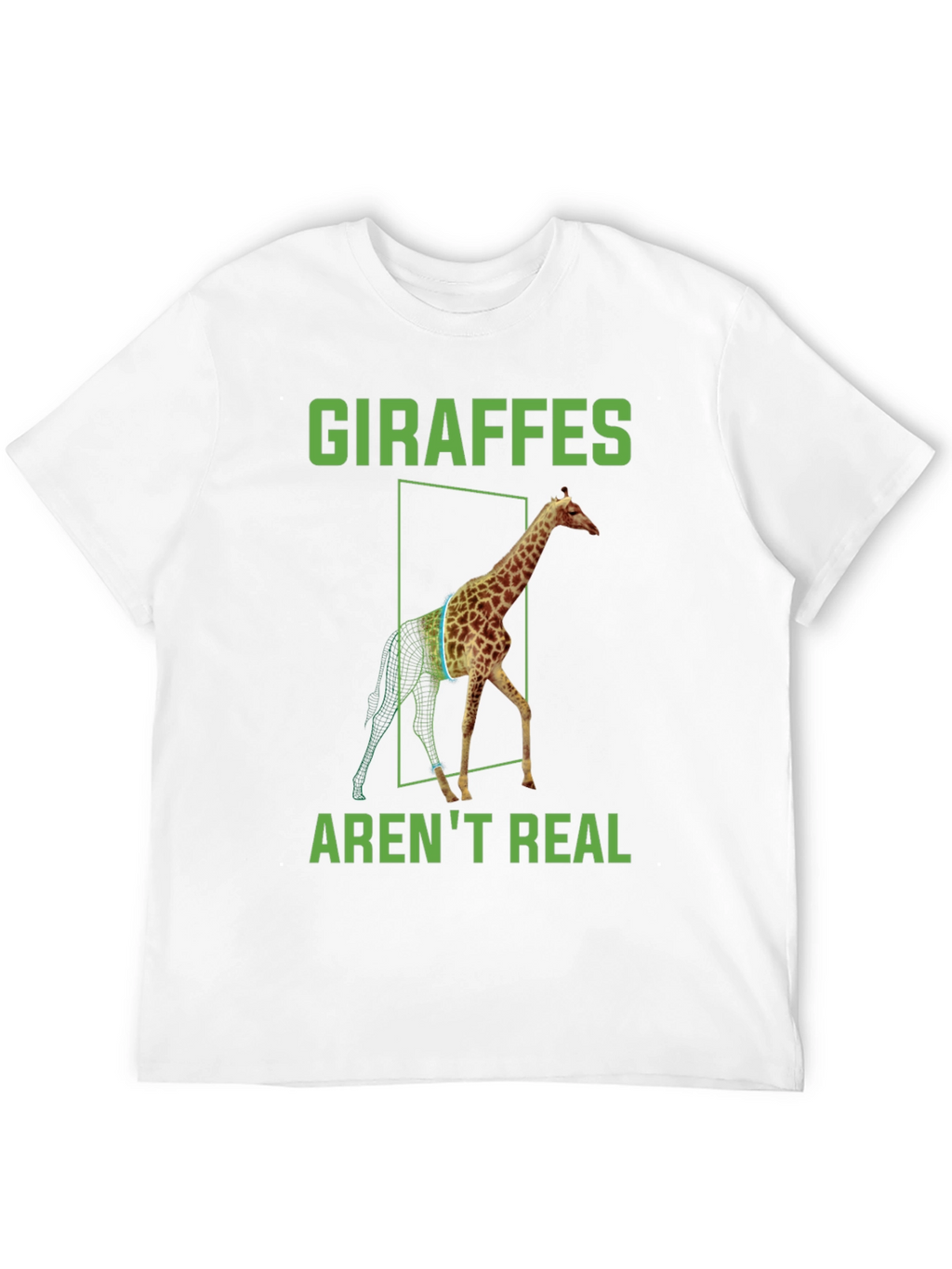 Giraffes Arent Real T-Shirt - Conspiracy Theory Tee