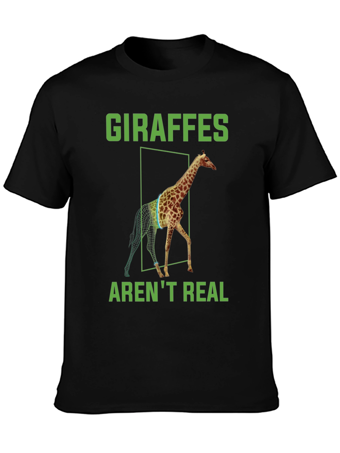 Giraffes Arent Real T-Shirt - Conspiracy Theory Tee