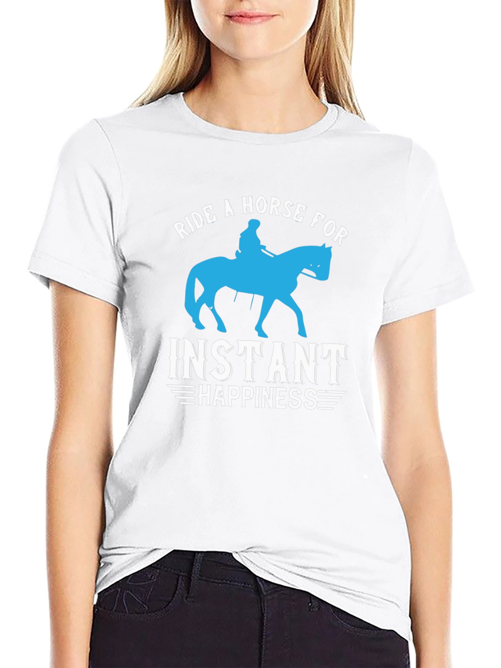 Ride a Horse for Instant Happiness T-Shirt