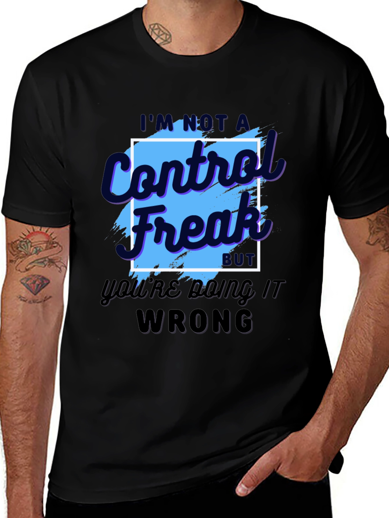 Control Freak T-Shirt - Funny Sarcastic Tee