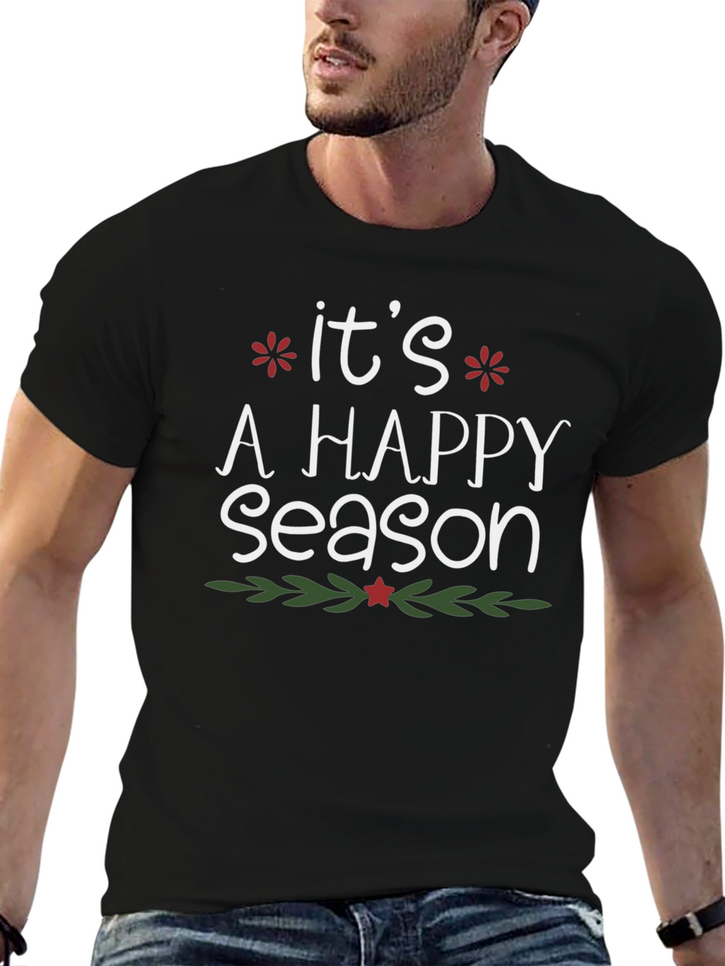 Its A Happy Season Holiday T-Shirt
