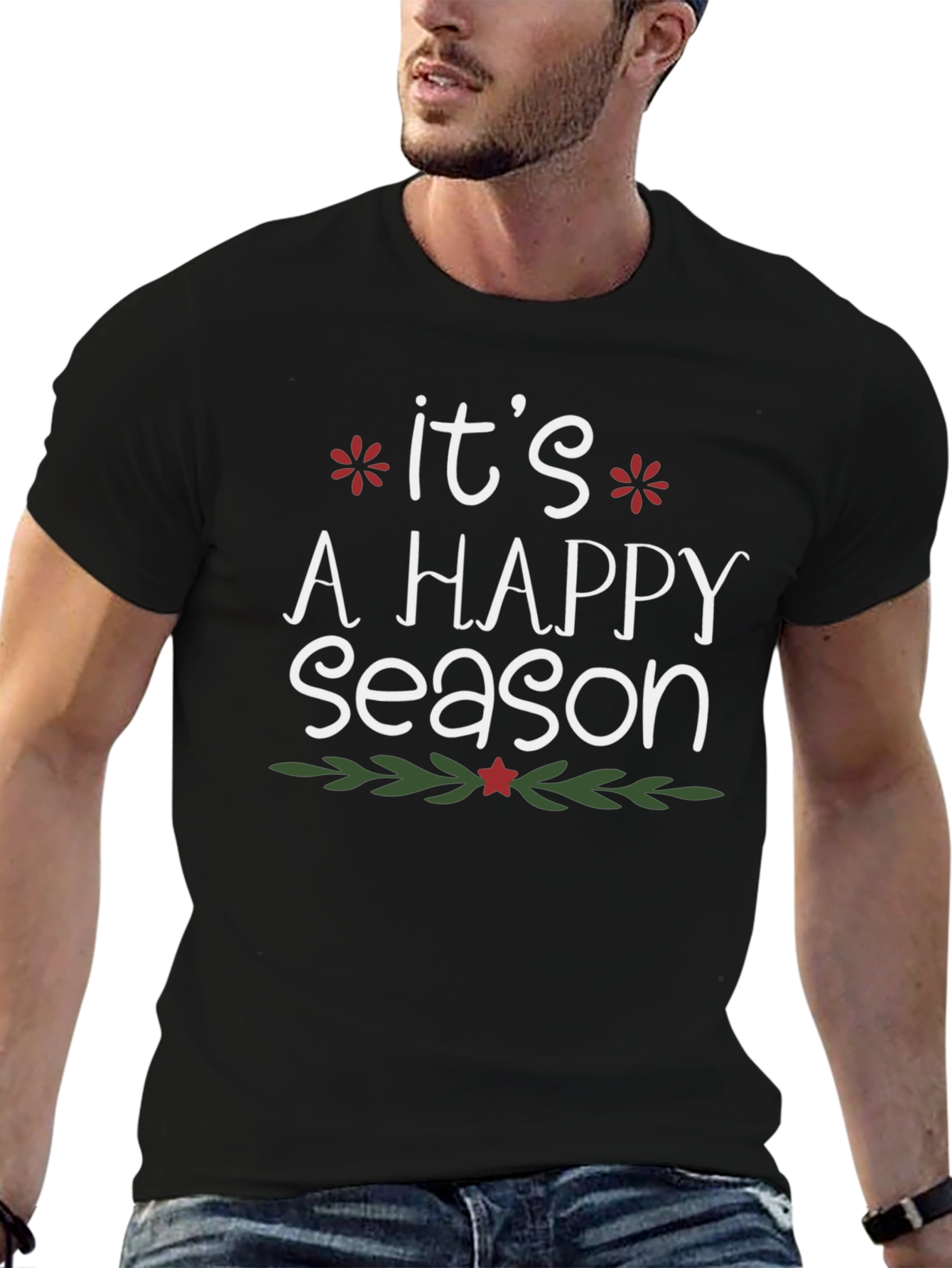 Its A Happy Season Holiday T-Shirt