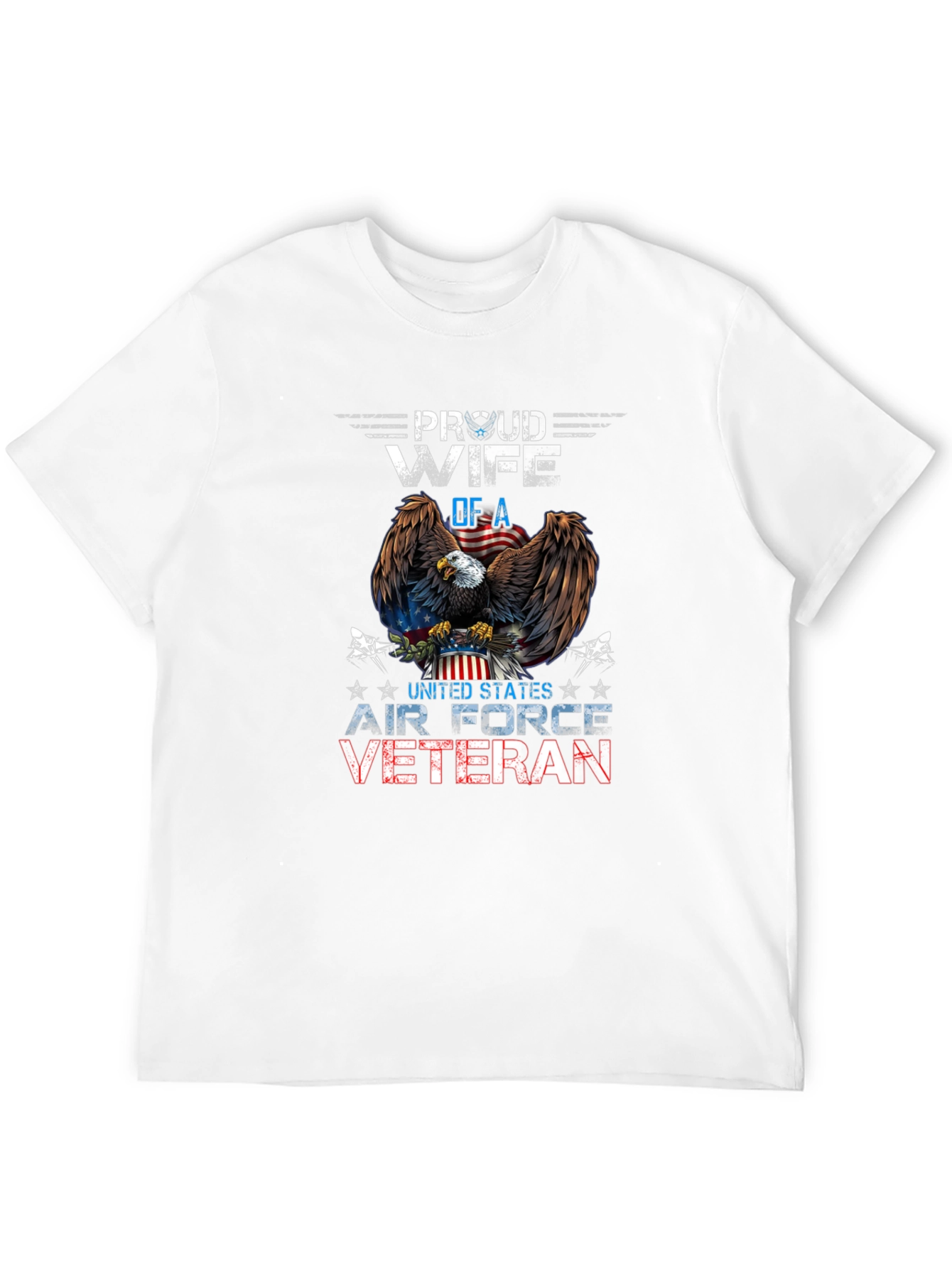 Proud Wife of Air Force Veteran Graphic T-Shirt