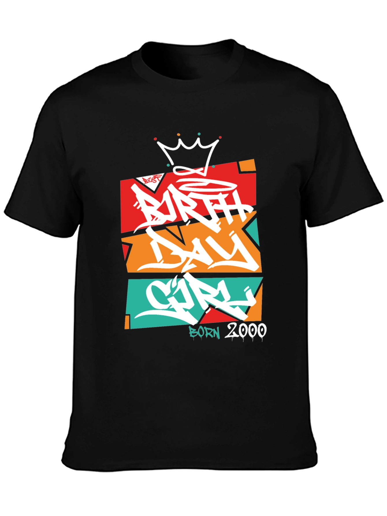 Birthday Girl Born 2000 Graphic Tee