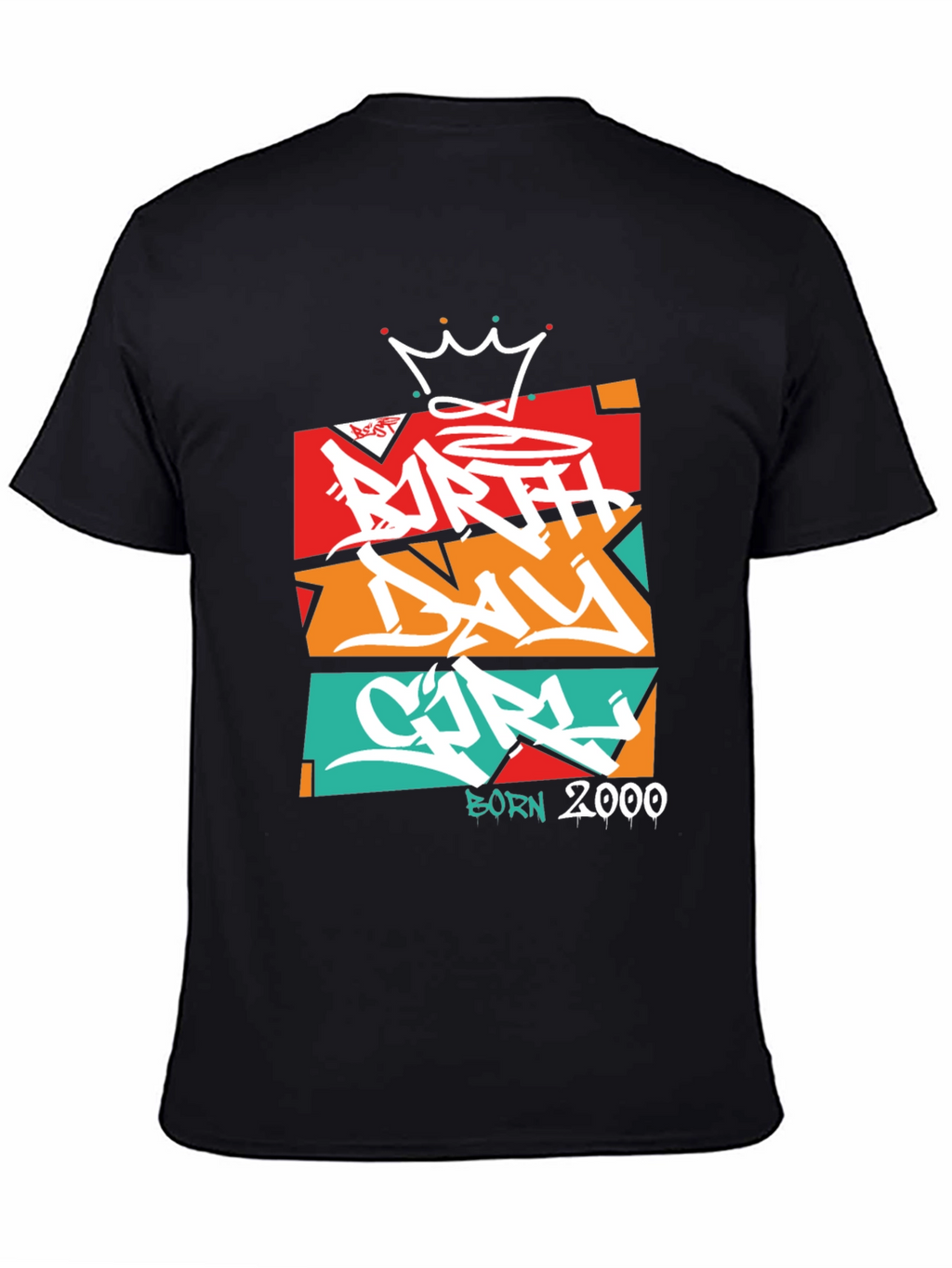 Birthday Girl Born 2000 Graphic Tee