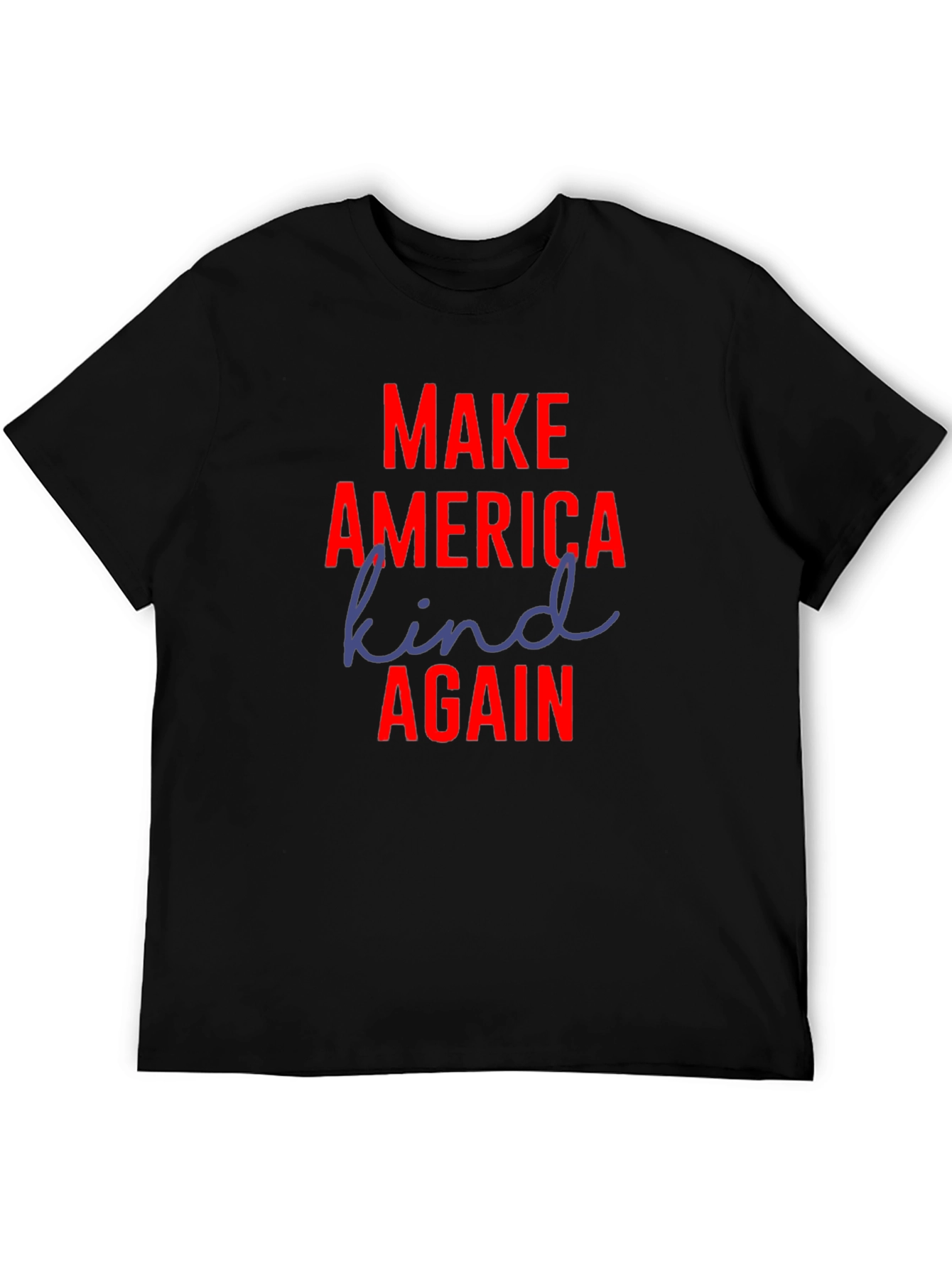 Make America Kind Again Black T-Shirt