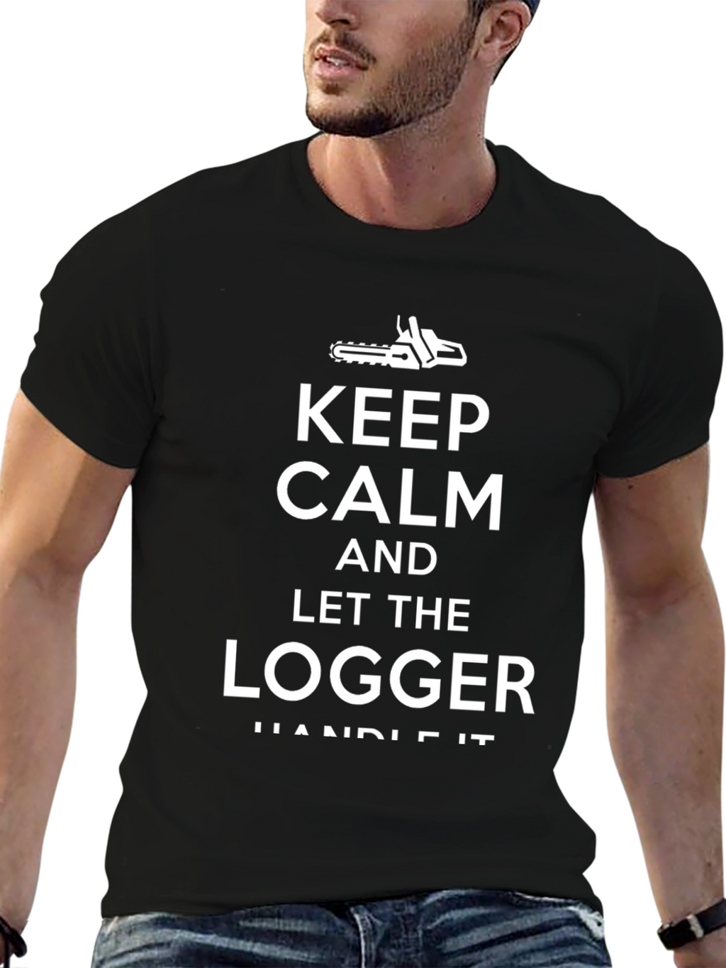 Keep Calm Logger Handle It T-Shirt