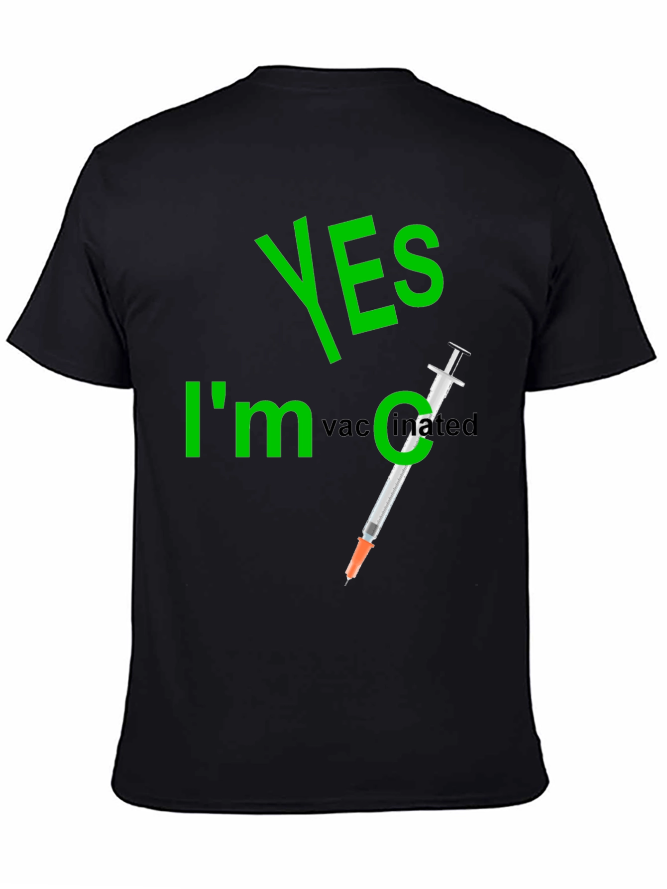 Yes Im Vaccinated T-Shirt Funny Syringe Black Cotton Tee