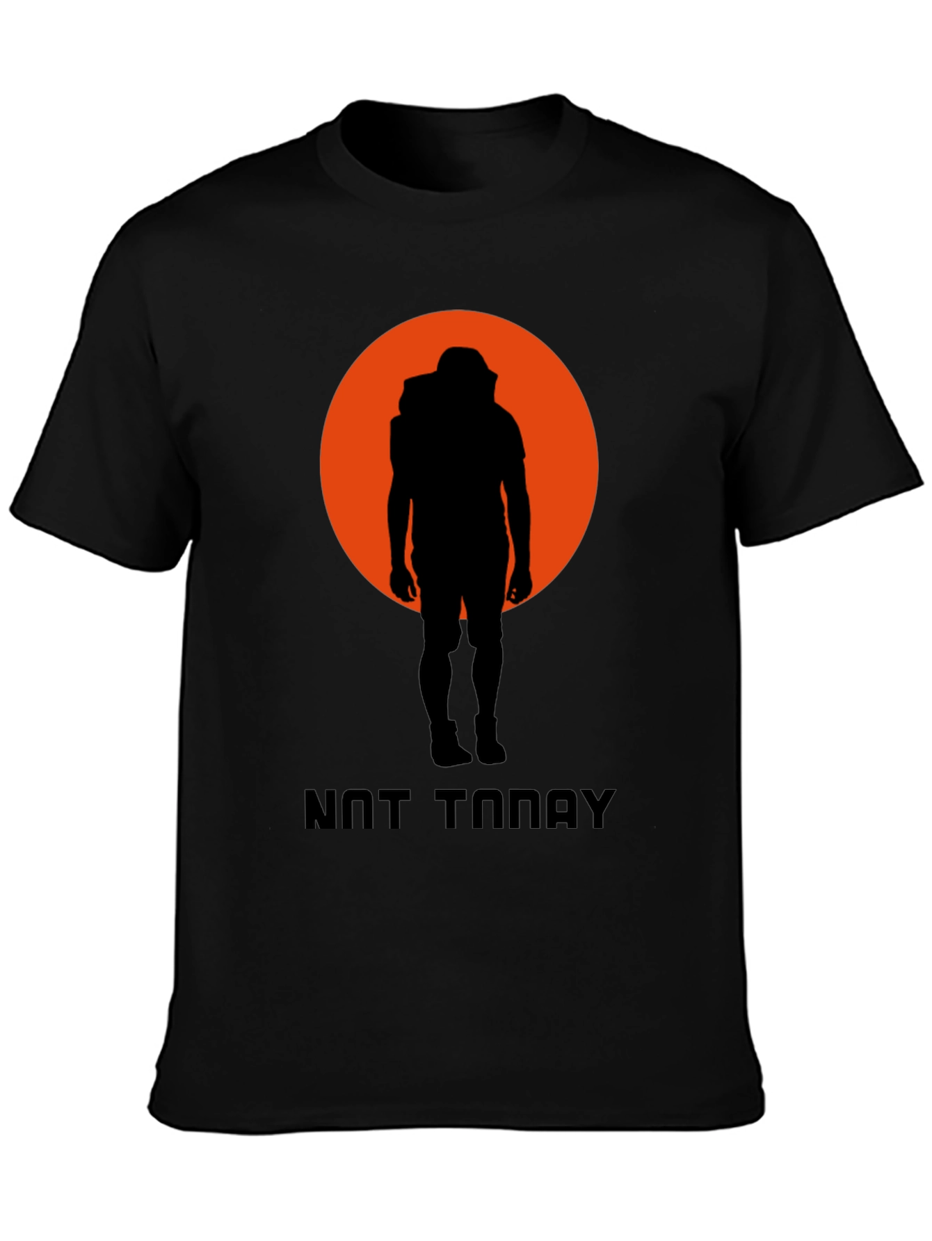 Not Today Graphic Tee
