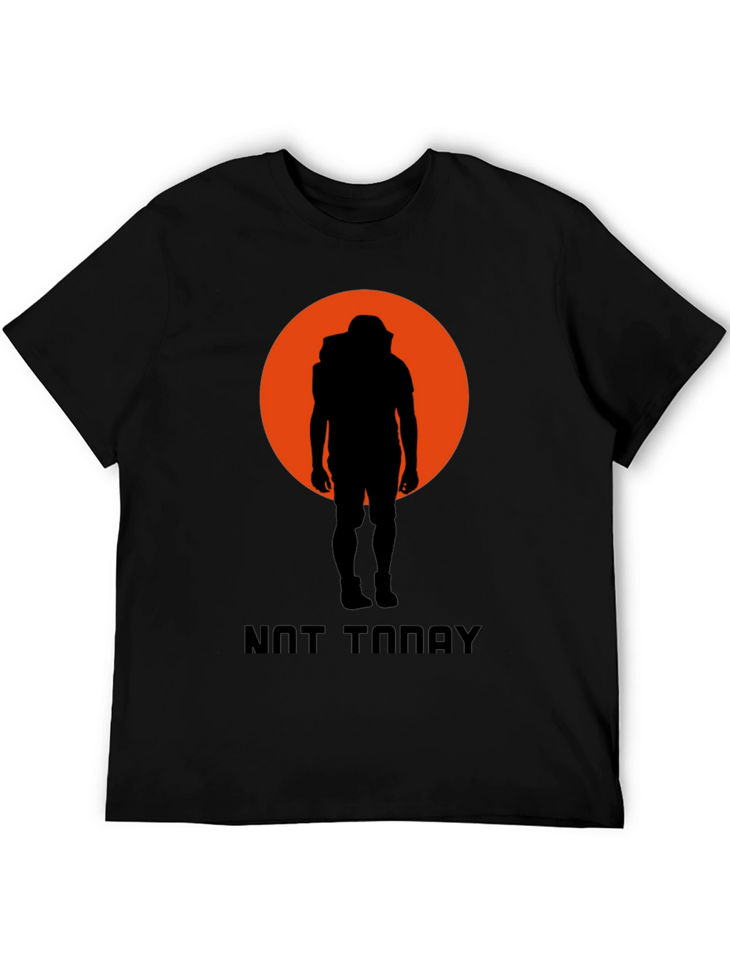 Not Today Graphic Tee