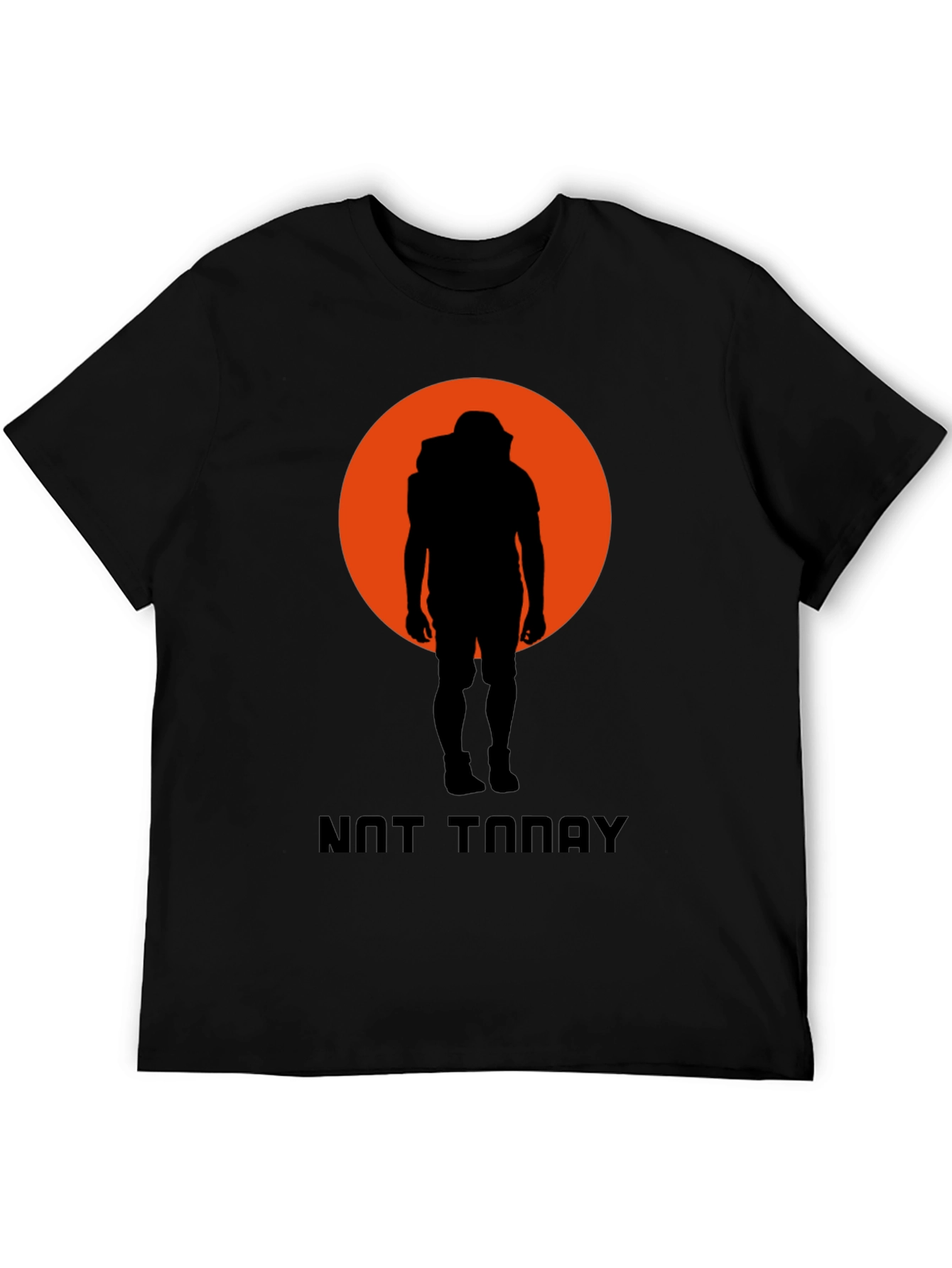 Not Today Graphic Tee