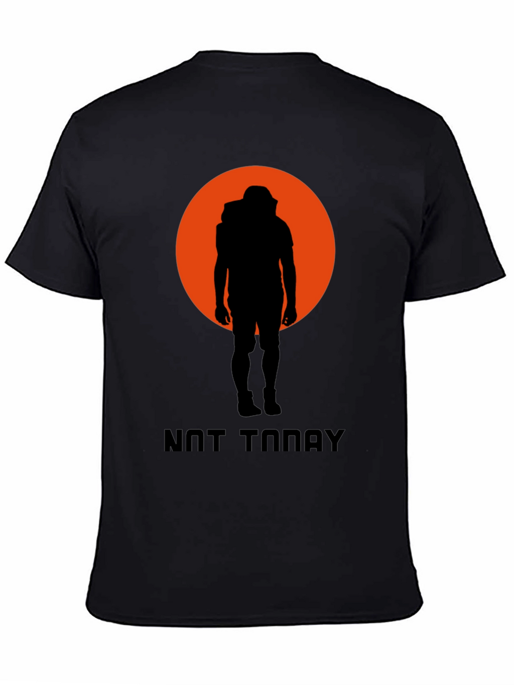 Not Today Graphic Tee