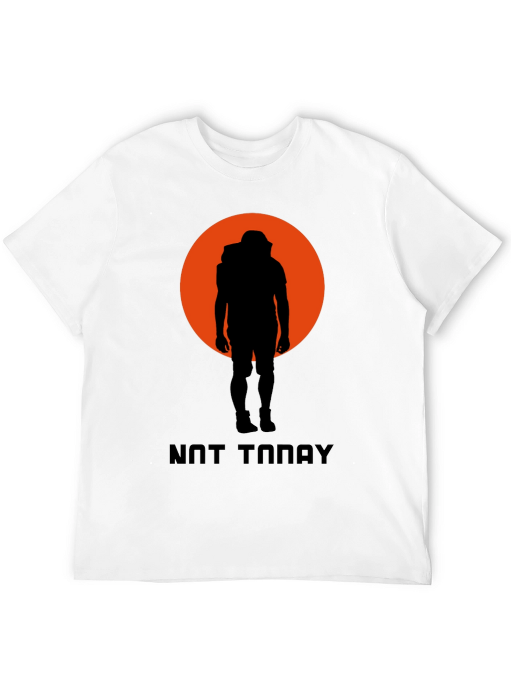 Not Today Graphic Tee