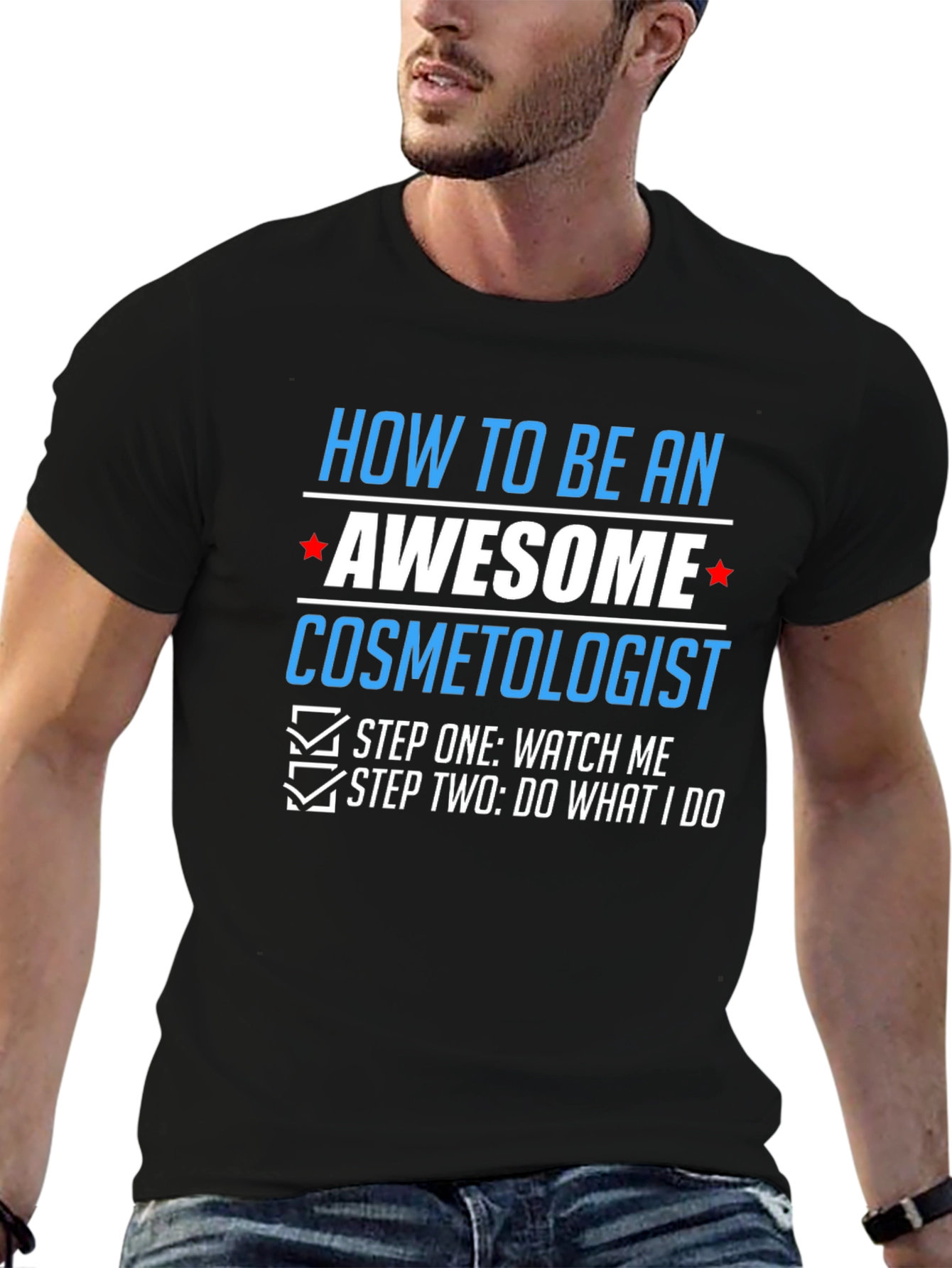 Awesome Cosmetologist T-Shirt - Funny Gift Tee