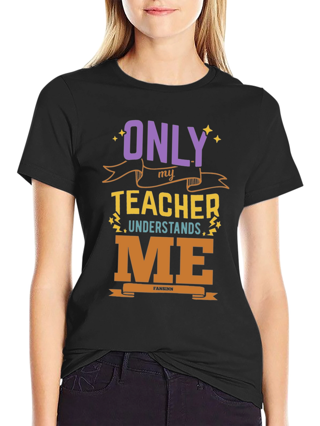 Only My Teacher Understands Me T-Shirt