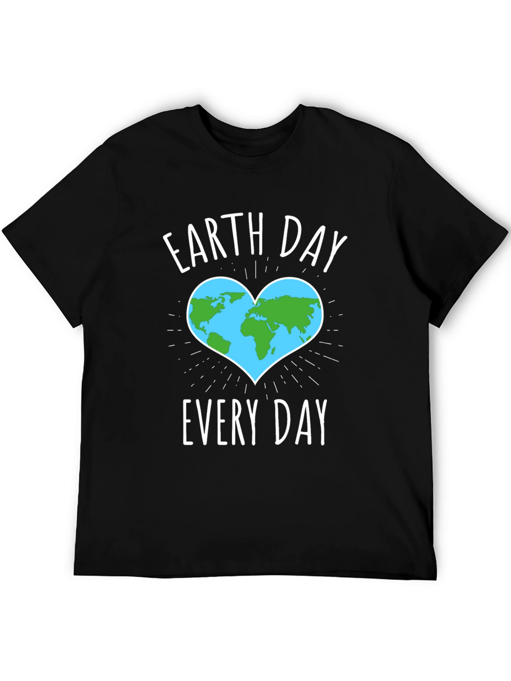 Earth Day Every Day T-Shirt - Black