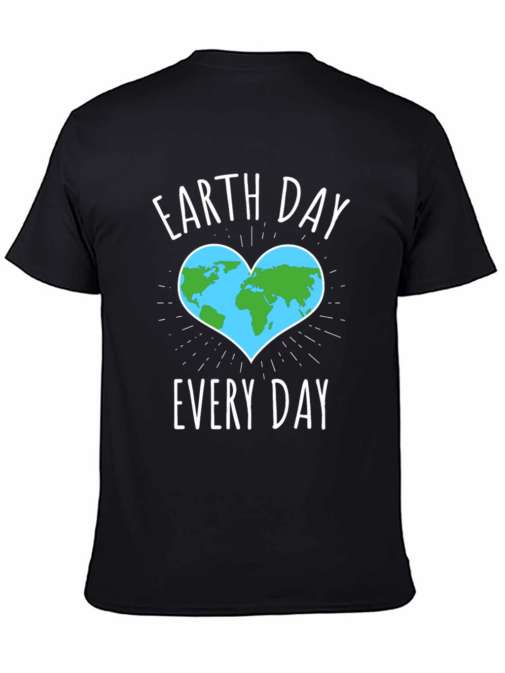 Earth Day Every Day T-Shirt - Black