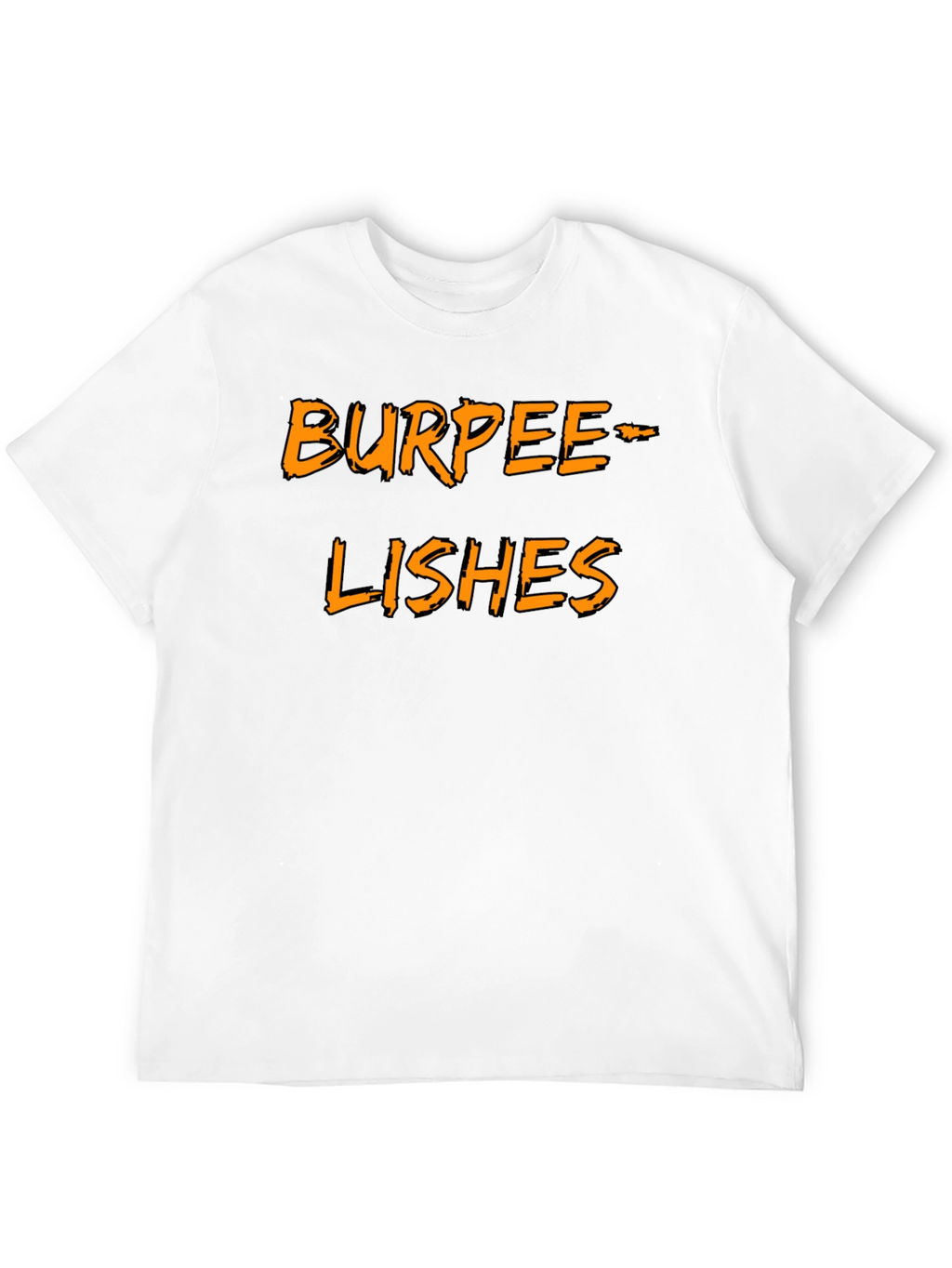 Burpee-Lishes Funny Workout T-Shirt