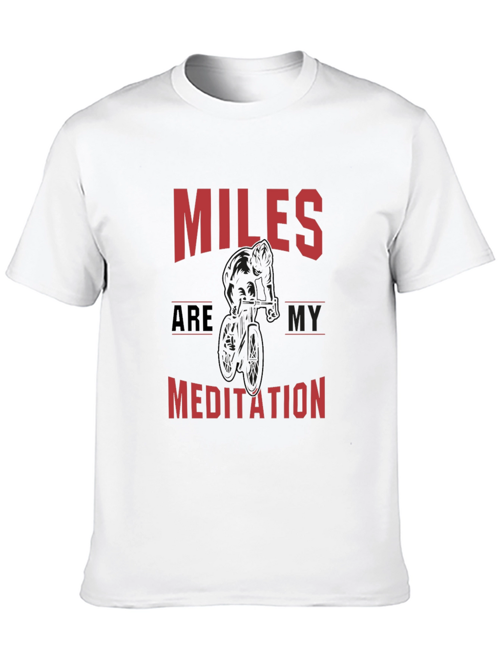 Miles are My Meditation Graphic Tee
