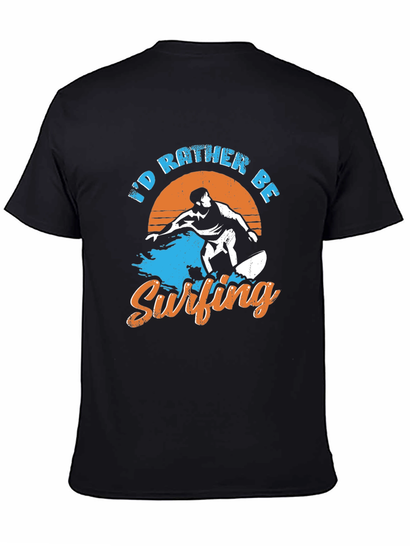 Id Rather Be Surfing Graphic Tee - Cool Surfer Design