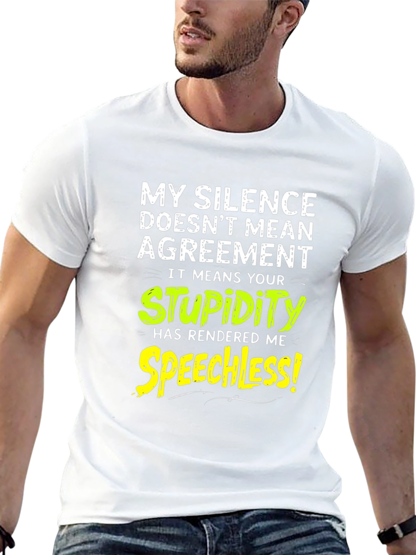 Funny Silence Means Stupidity Graphic T-Shirt