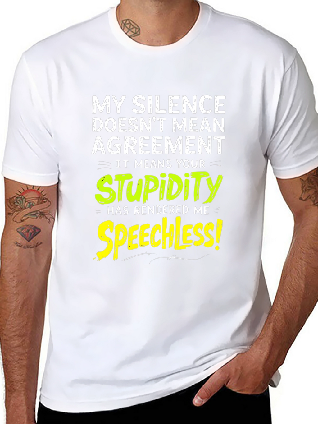 Funny Silence Means Stupidity Graphic T-Shirt