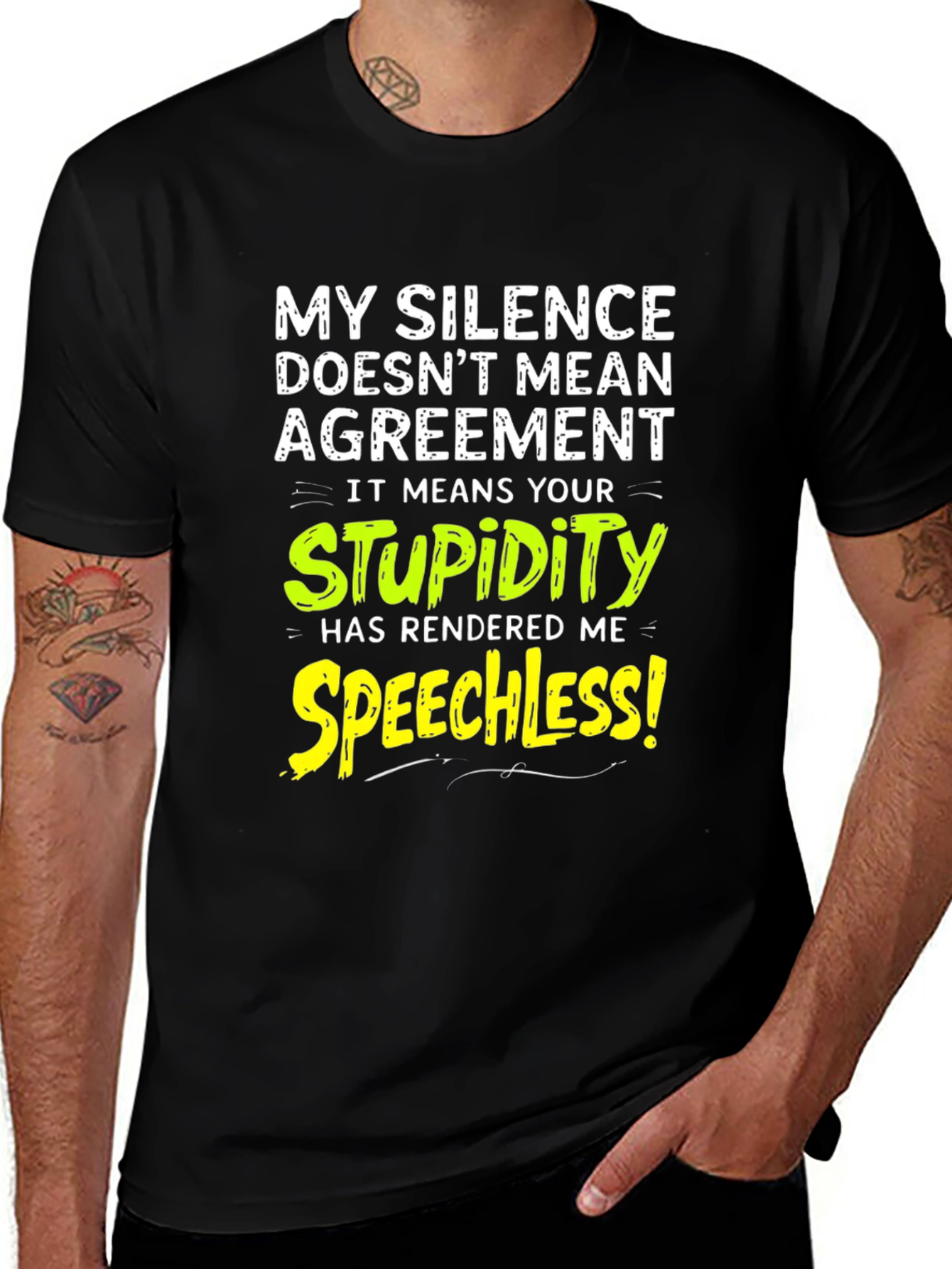 Funny Silence Means Stupidity Graphic T-Shirt