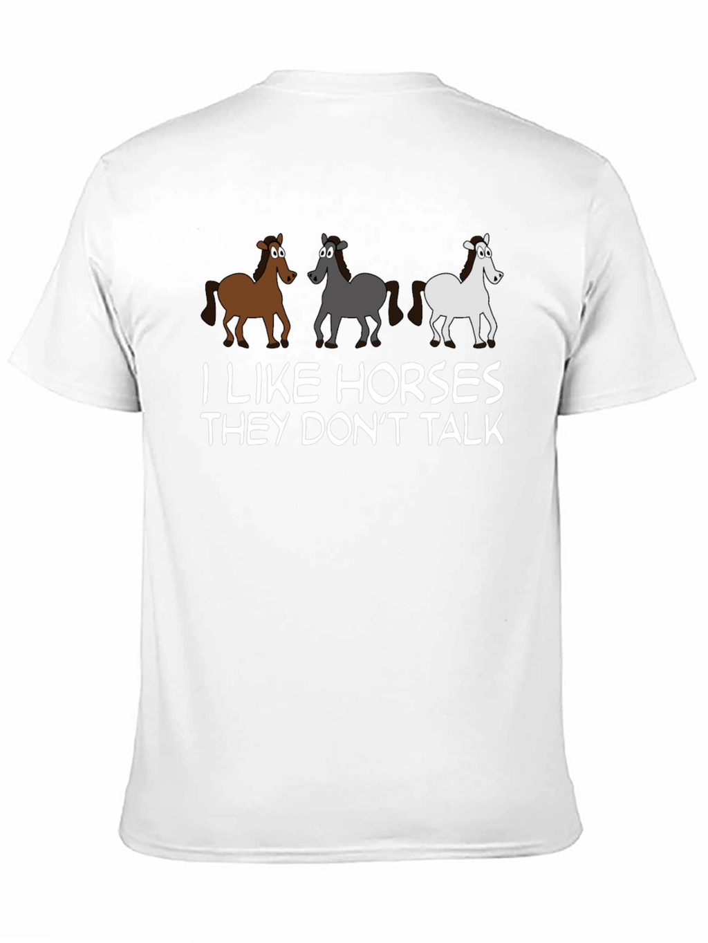I Like Horses Funny Graphic Tee