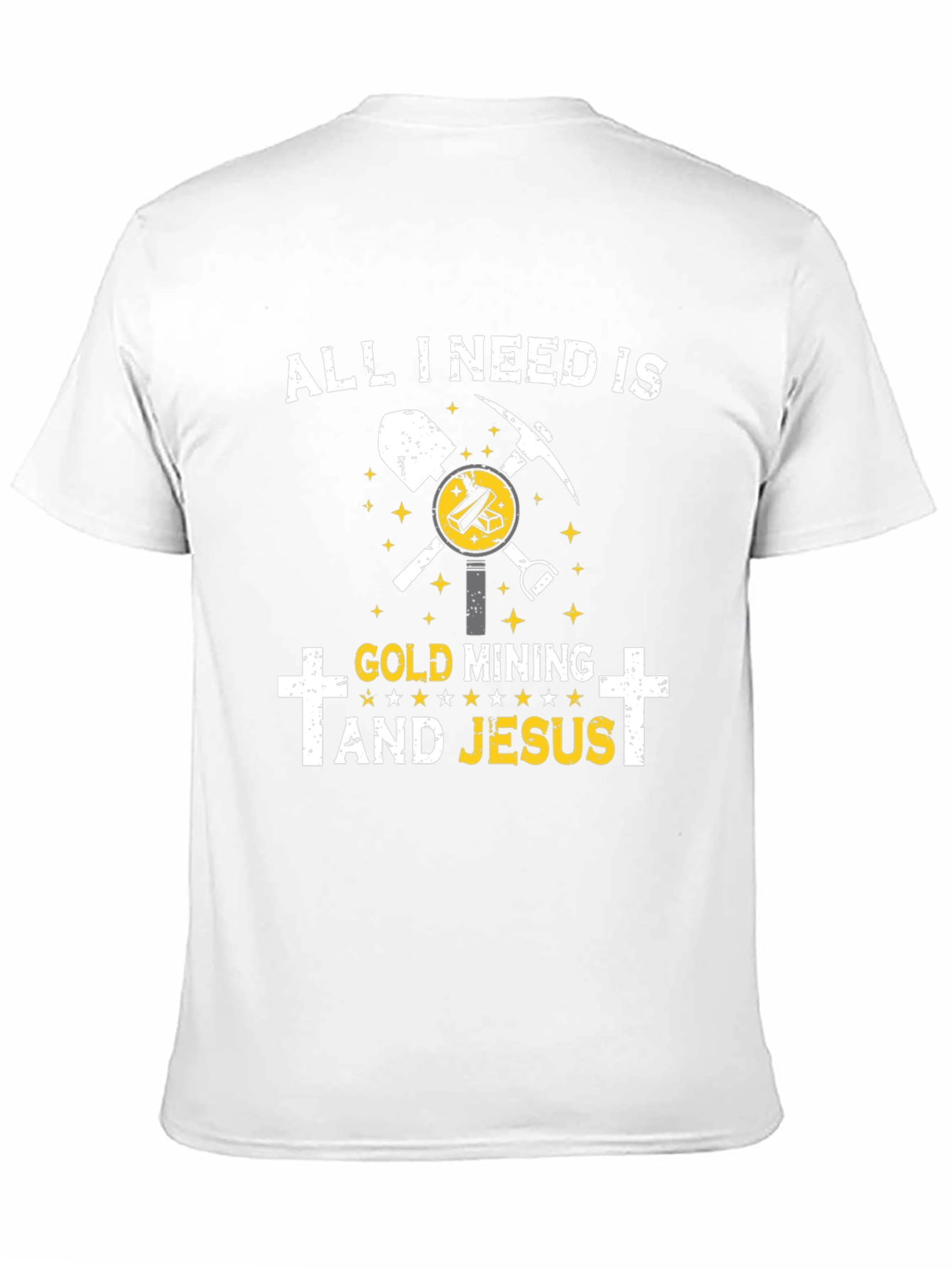 Gold Mining and Jesus T-Shirt