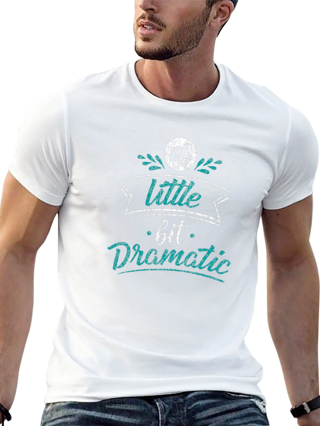 A Little Bit Dramatic Black T-Shirt