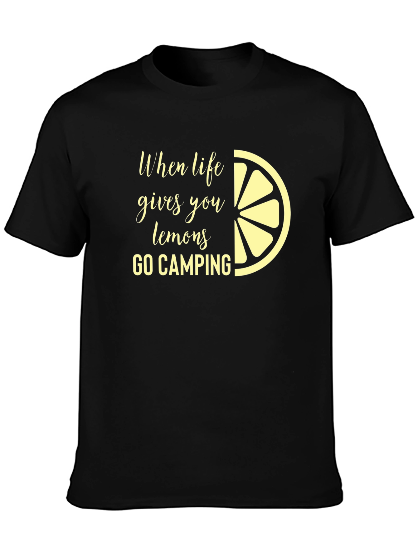 Lemon Camping T-Shirt - When Life Gives You Lemons Camp!